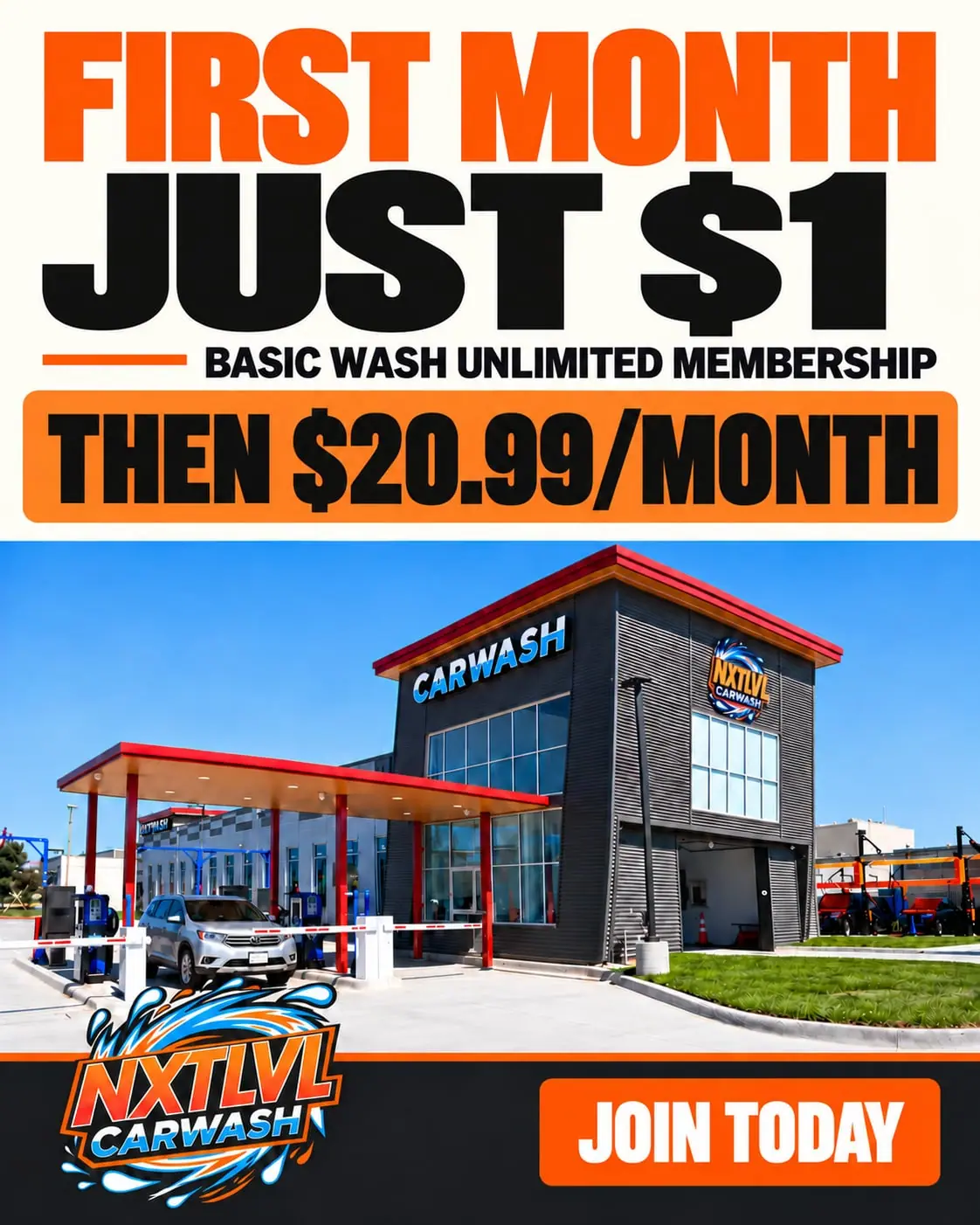 NXTLVL Carwash ad: $1 first month membership, building with white SUV under red canopy